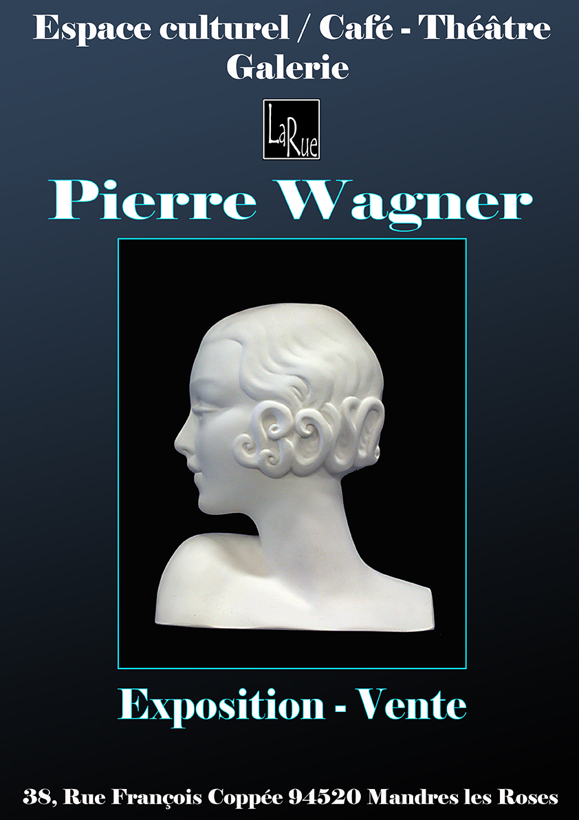 Pierre Wagner, moulages, sculptures, décorations, rien que du bonheur ! 