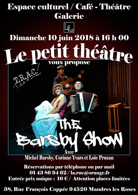 Barsby Show théâtre chanté... A ne pas manquer !